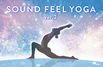 SOUND FEEL YOGA ver.2